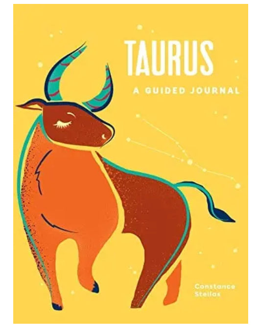 Taurus a guided journal by Constance Stella’s
